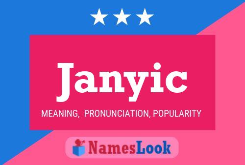 Póster del nombre Janyic