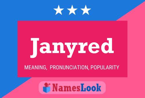 Póster del nombre Janyred