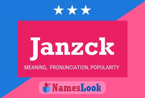 Póster del nombre Janzck