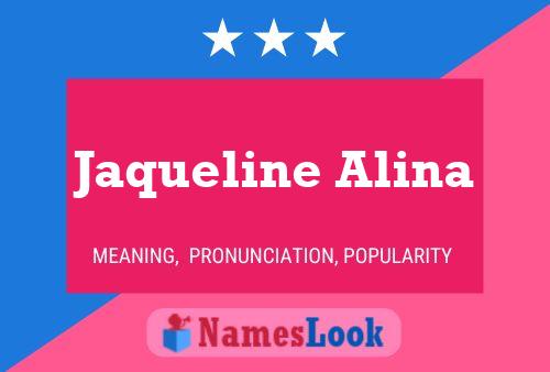 Póster del nombre Jaqueline Alina