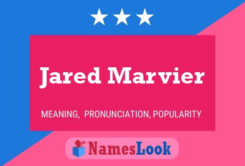 Póster del nombre Jared Marvier