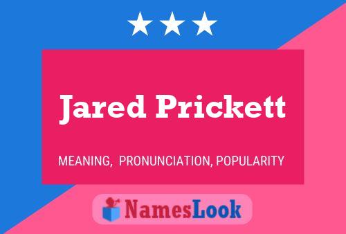 Póster del nombre Jared Prickett