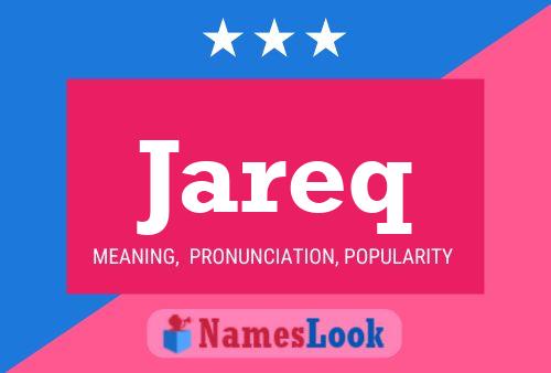 Póster del nombre Jareq