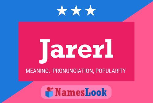 Póster del nombre Jarerl