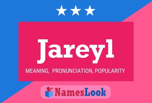 Póster del nombre Jareyl