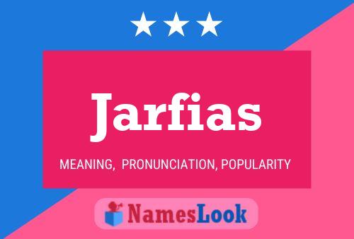 Póster del nombre Jarfias