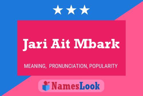 Póster del nombre Jari Ait Mbark