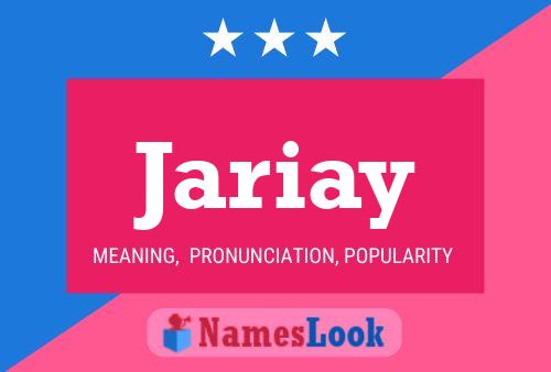 Póster del nombre Jariay