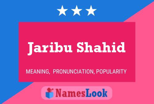 Póster del nombre Jaribu Shahid