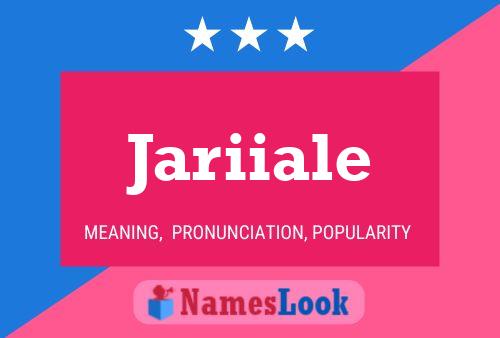 Póster del nombre Jariiale