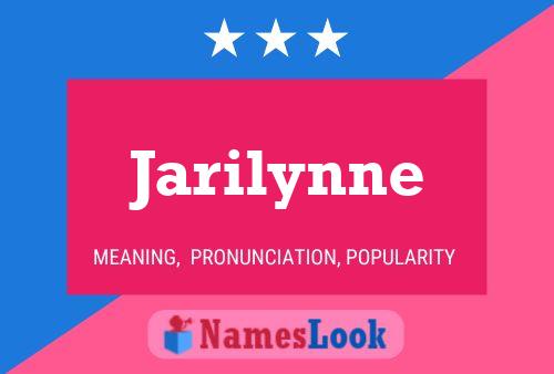 Póster del nombre Jarilynne