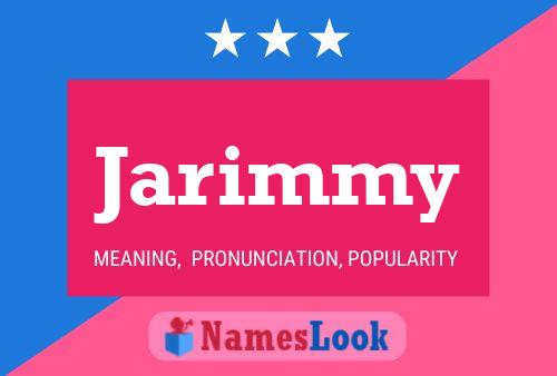 Póster del nombre Jarimmy