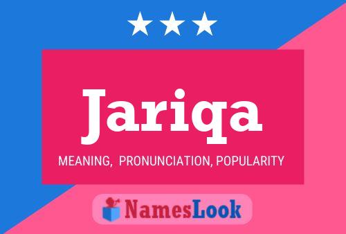 Póster del nombre Jariqa