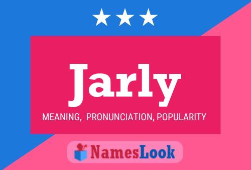 Póster del nombre Jarly