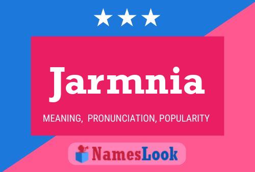 Póster del nombre Jarmnia