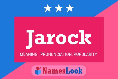 Póster del nombre Jarock