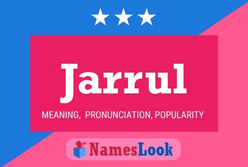 Póster del nombre Jarrul