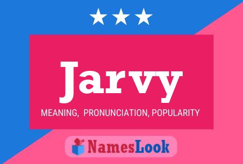 Póster del nombre Jarvy