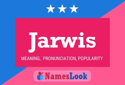 Póster del nombre Jarwis