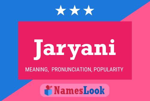 Póster del nombre Jaryani