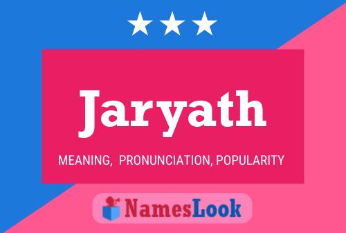 Póster del nombre Jaryath