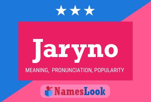 Póster del nombre Jaryno