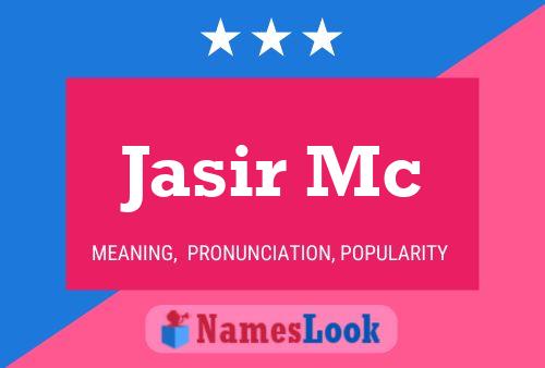 Póster del nombre Jasir Mc