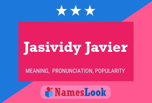 Póster del nombre Jasividy Javier