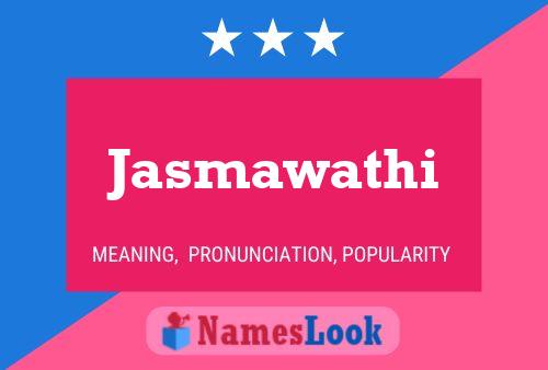 Póster del nombre Jasmawathi