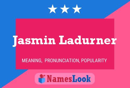 Póster del nombre Jasmin Ladurner