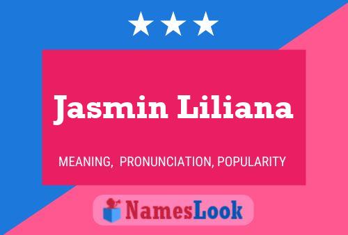 Póster del nombre Jasmin Liliana