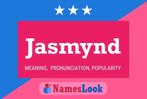 Póster del nombre Jasmynd