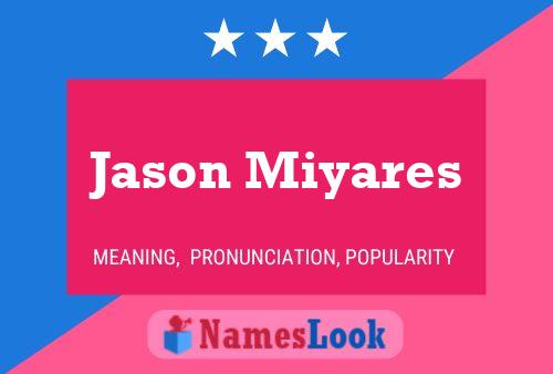 Póster del nombre Jason Miyares