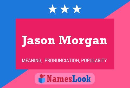 Póster del nombre Jason Morgan