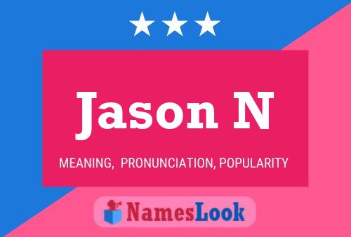 Póster del nombre Jason N