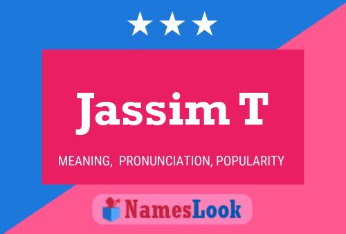 Póster del nombre Jassim T