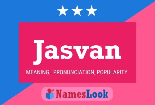 Póster del nombre Jasvan