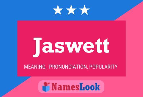 Póster del nombre Jaswett