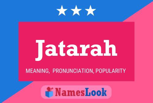 Póster del nombre Jatarah