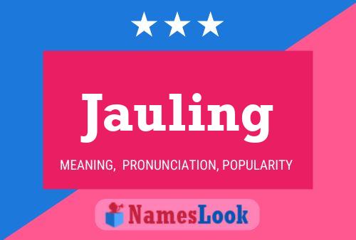 Póster del nombre Jauling