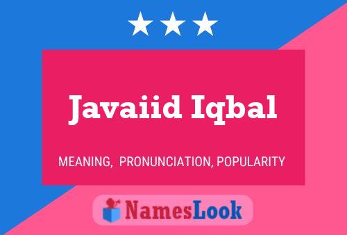 Póster del nombre Javaiid Iqbal