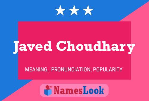 Póster del nombre Javed Choudhary