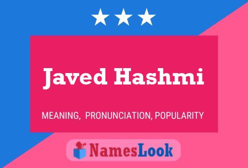 Póster del nombre Javed Hashmi