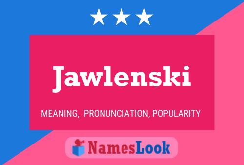 Póster del nombre Jawlenski