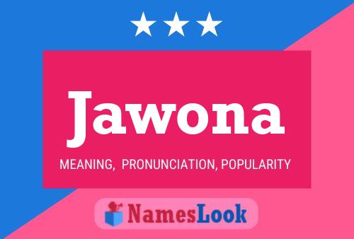 Póster del nombre Jawona