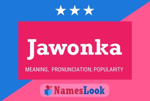 Póster del nombre Jawonka