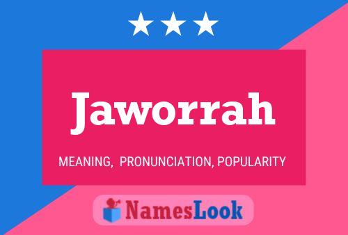 Póster del nombre Jaworrah