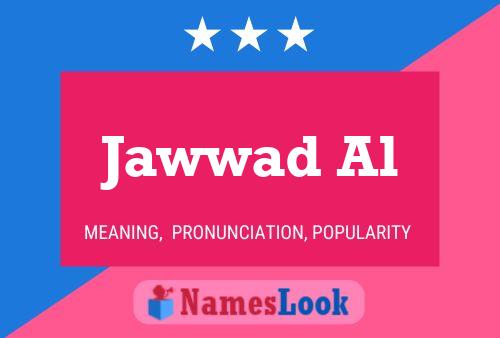 Póster del nombre Jawwad Al