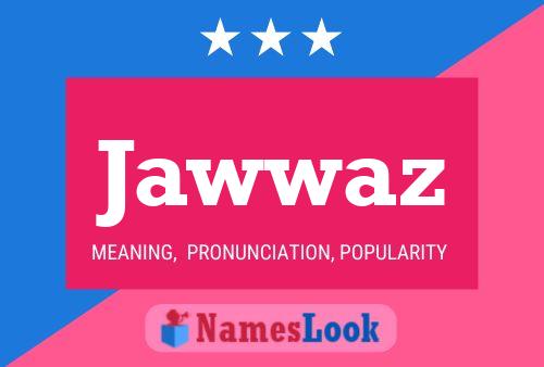 Póster del nombre Jawwaz