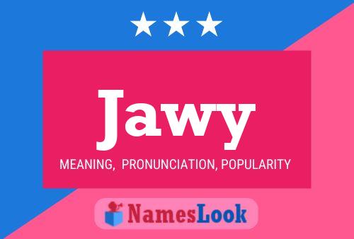 Póster del nombre Jawy